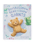 Bartholomew Bear and the Snow Giants Book