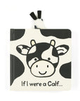 If I Were A Calf Board Book