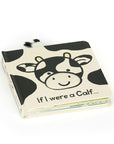 If I Were A Calf Board Book